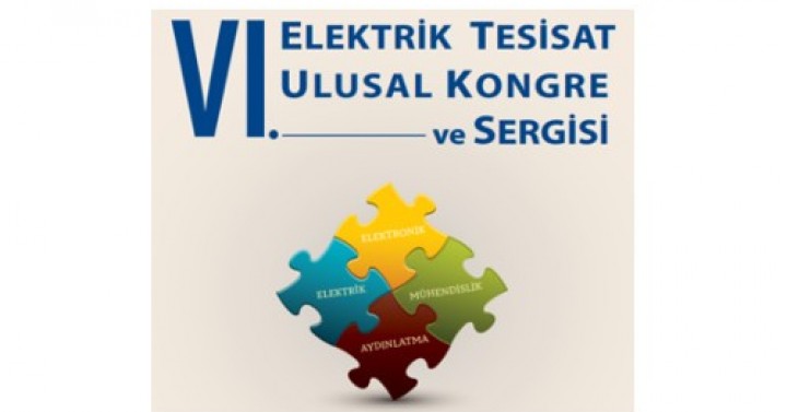 VI. Elektrik Tesisat Ulusal Kongre ve Sergisi, 16-19 Ekim 2019