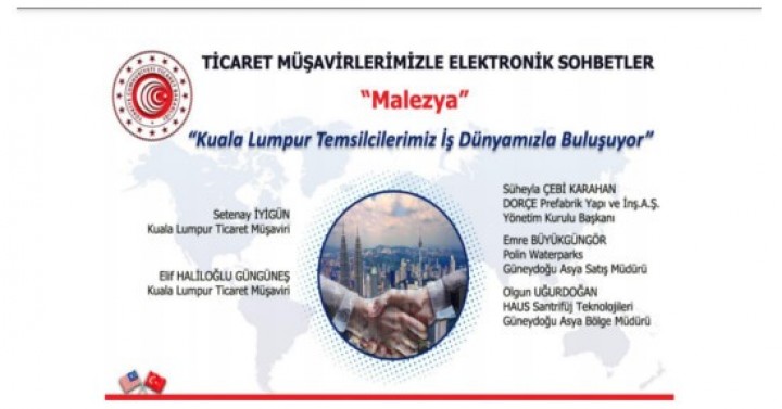 Ticaret Müşavirleri ile Elektronik Sohbetler - Malezya