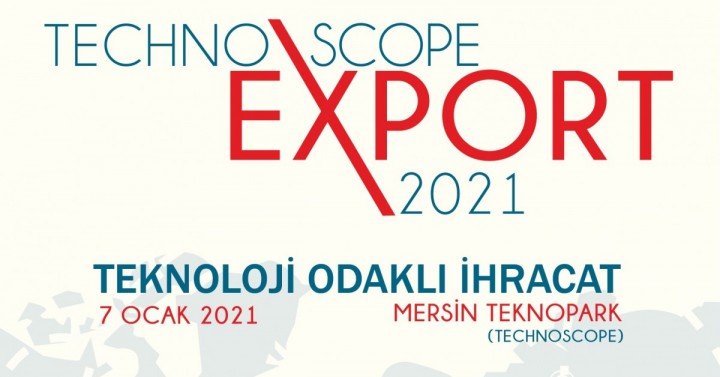 Technoscope Export 2021, 7 Ocak 2021