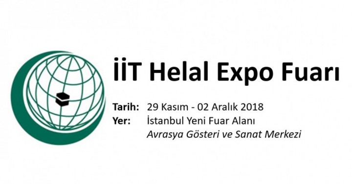 İİT Helal Expo Fuarı, 29 Kasım - 02 Aralık 2018, İstanbul Yeni Fuar Alanı