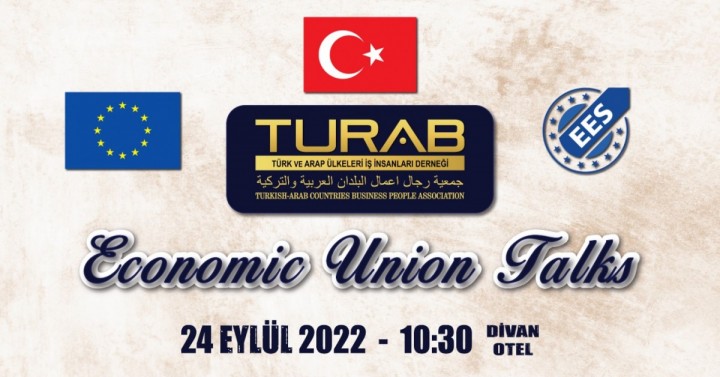 ECONOMIC UNION TALKS - OYUN KURUCU MERSİN, 24 Eylül 2022, 10:30