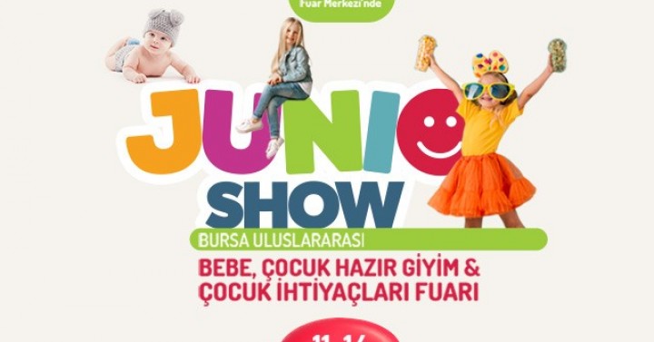 JUNIOSHOW Bursa 17. Uluslararası Bebe, Çocuk Hazır Giyim ve Çocuk İhtiyaçları Fuarı, 11-14 Ocak 2023 